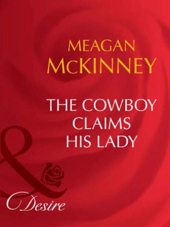 The cowboy claims his lady