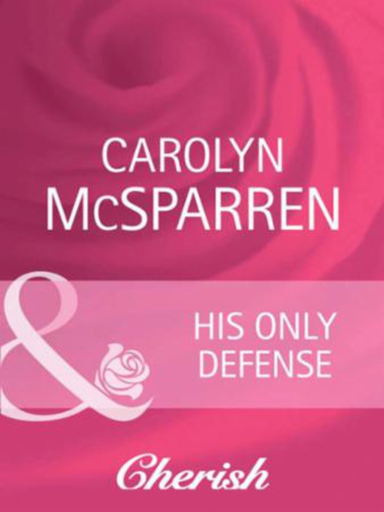 His only defense