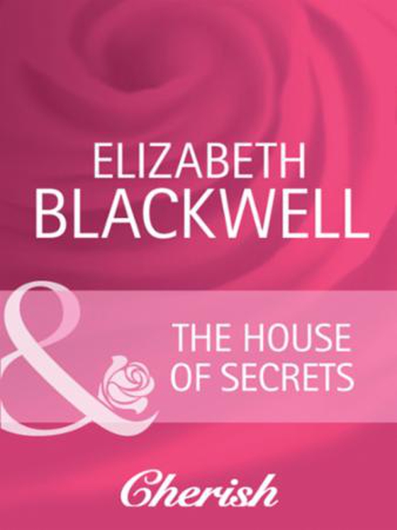 The house of secrets (ebok) av Elizabeth Blackwell