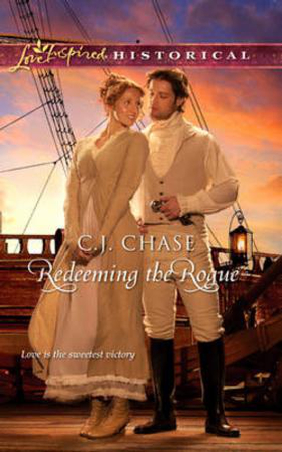 Redeeming the rogue (ebok) av C. J. Chase