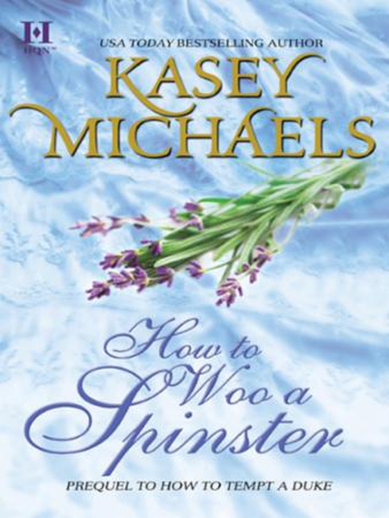 How to woo a spinster