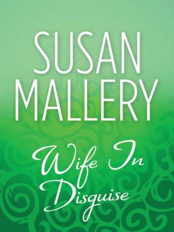 Wife In Disguise (ebok) av Susan Mallery