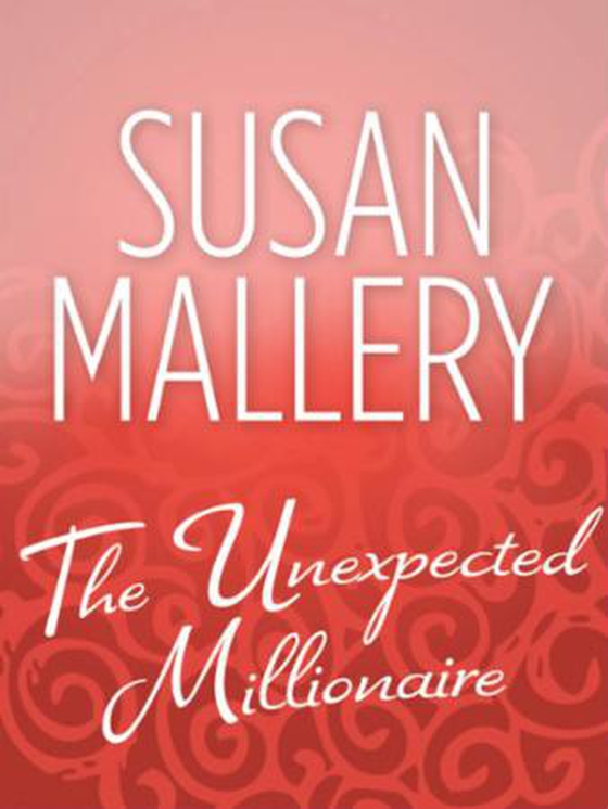 The unexpected millionaire
