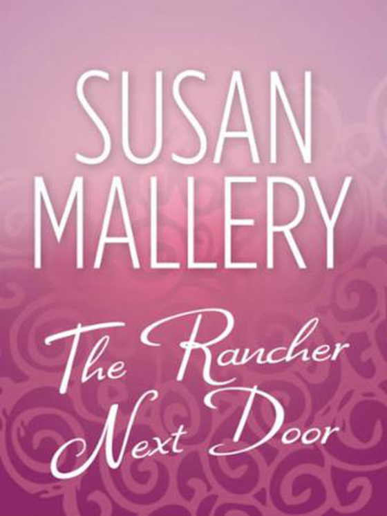 The rancher next door