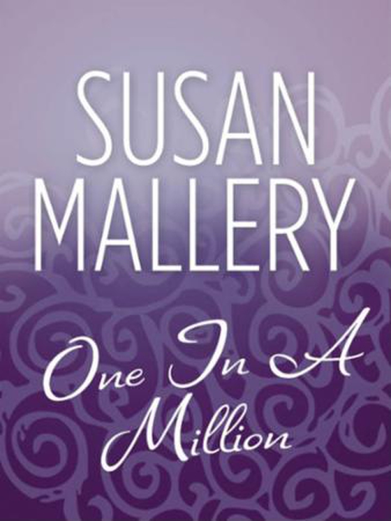 One in a million (ebok) av Susan Mallery