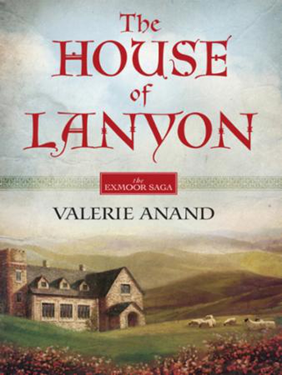 The House Of Lanyon (ebok) av Valerie Anand