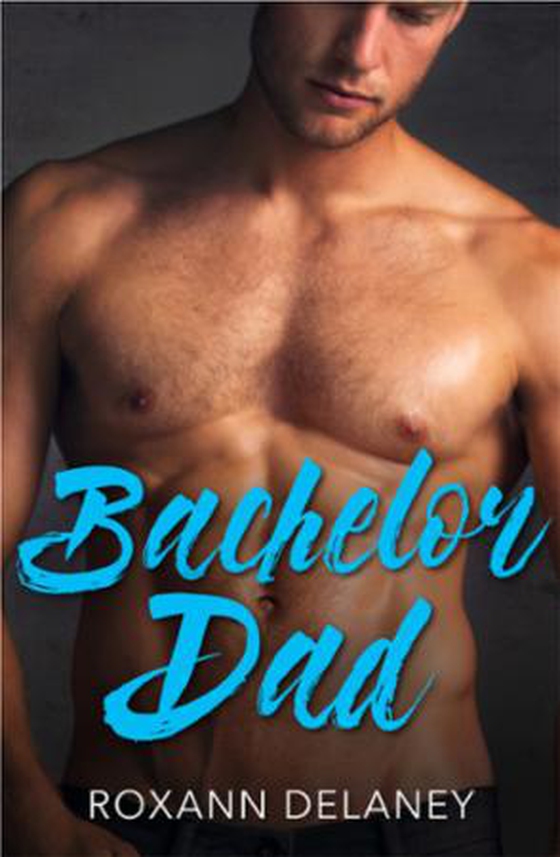 Bachelor dad
