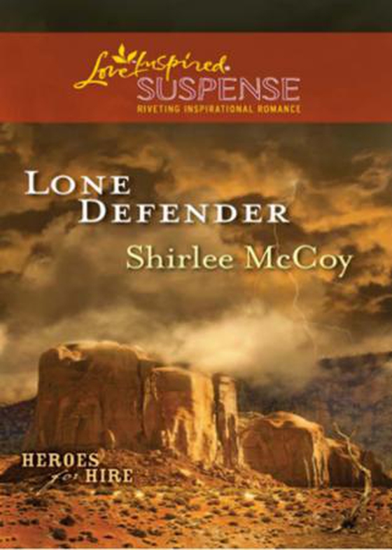Lone defender (ebok) av Shirlee McCoy