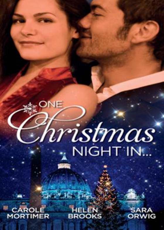One christmas night in... - A Night in the Palace / A Christmas Night to Remember / Texas Tycoon's Christmas Fiancée (ebok) av Carole Mortimer