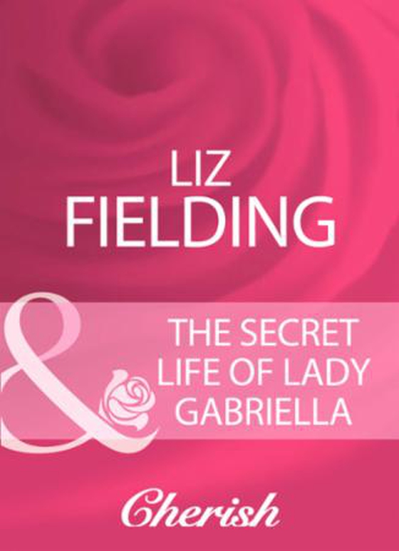 The secret life of lady gabriella
