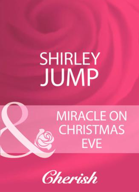 Miracle On Christmas Eve (ebok) av Shirley Jump