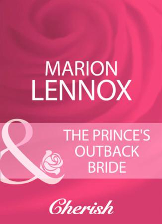 The prince's outback bride