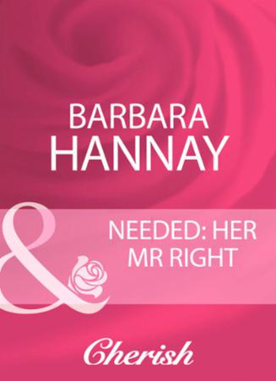 Needed: her mr right