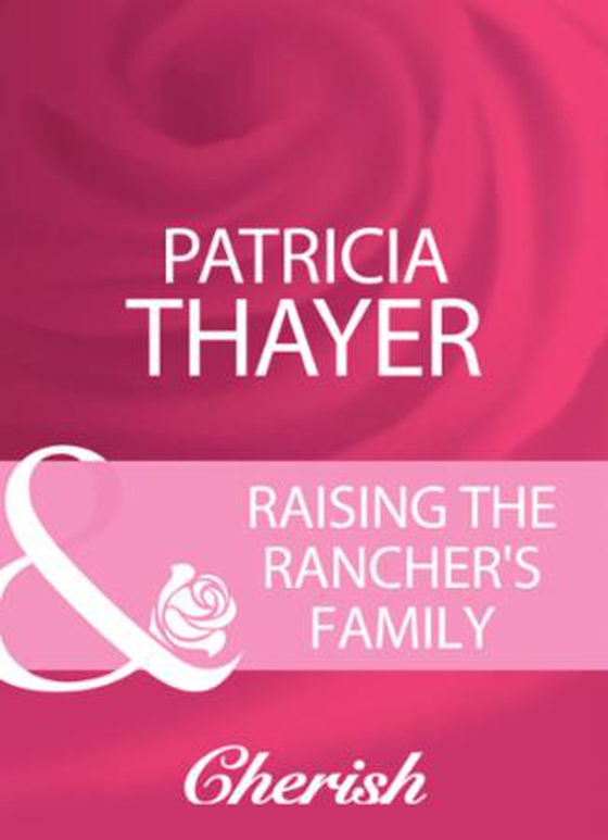 Raising the rancher's family