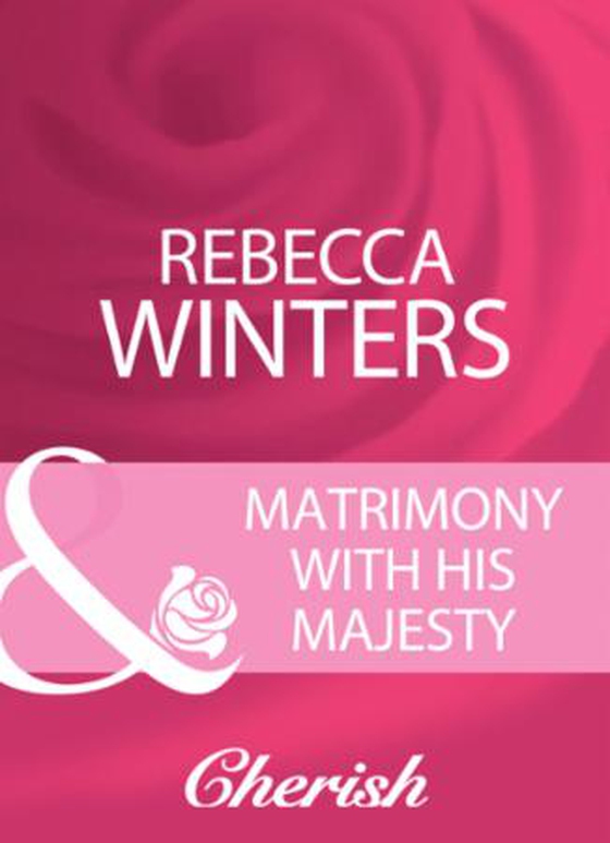 Matrimony with his majesty
