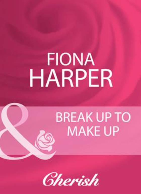 Break up to make up