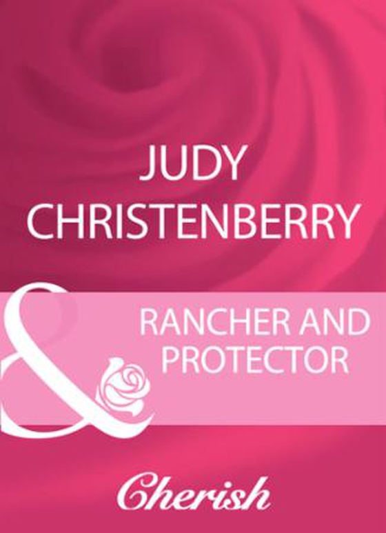 Rancher and protector