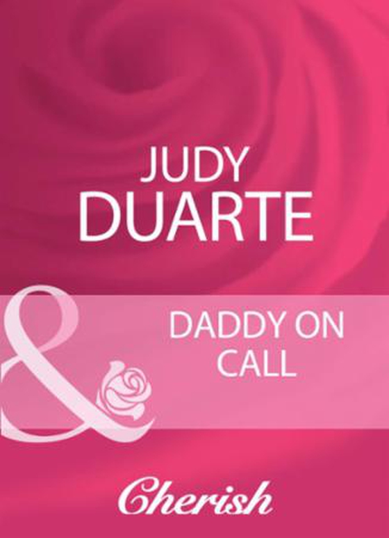 Daddy on call