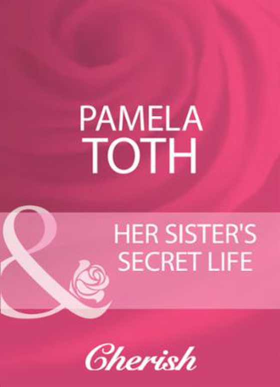 Her sister's secret life