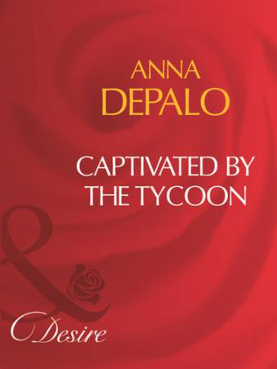 Captivated by the tycoon