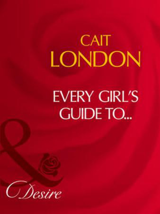 Every girl's guide to...