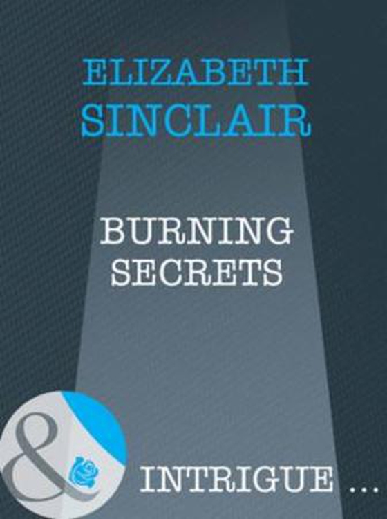 Burning secrets