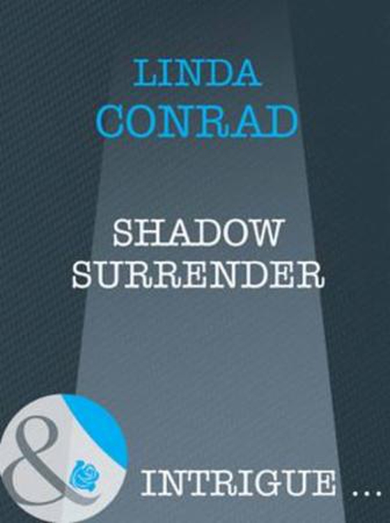 Shadow surrender