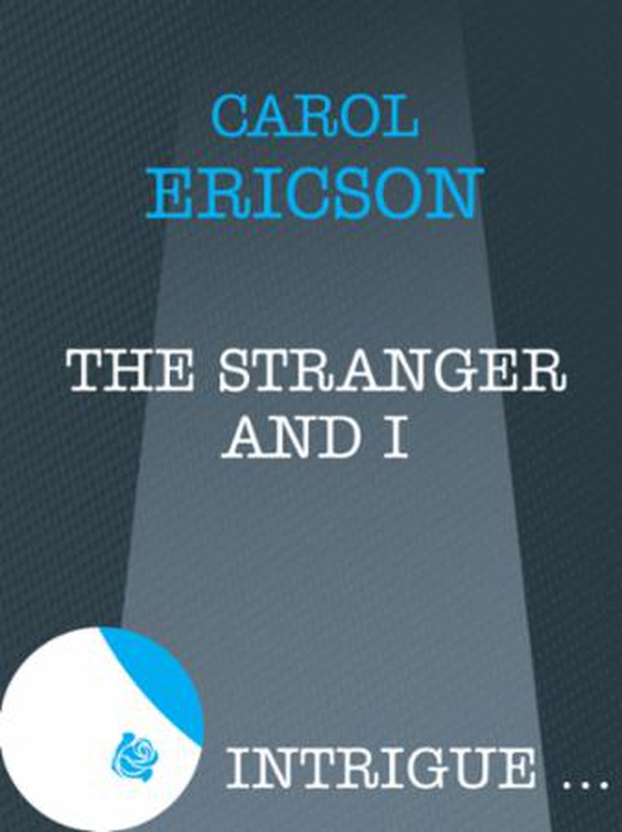 The stranger and i