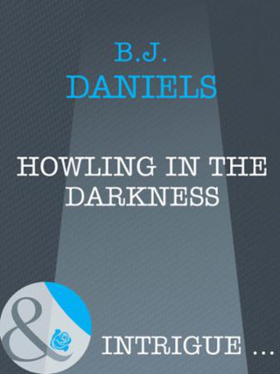 Howling in the darkness (ebok) av B.J. Daniels
