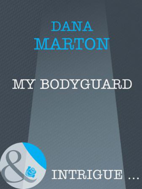 My bodyguard