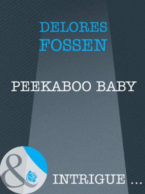 Peekaboo baby (ebok) av Delores Fossen