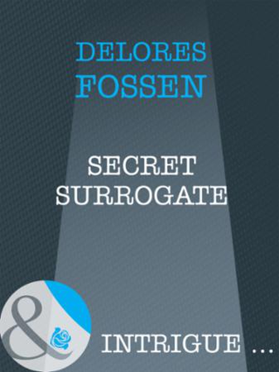 Secret surrogate
