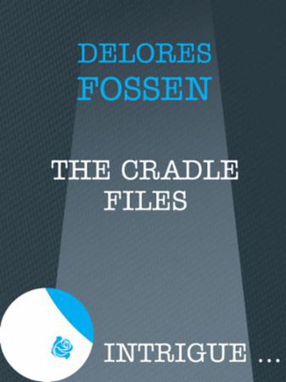 The cradle files