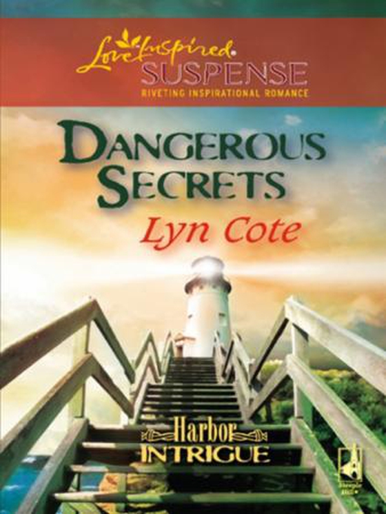 Dangerous secrets