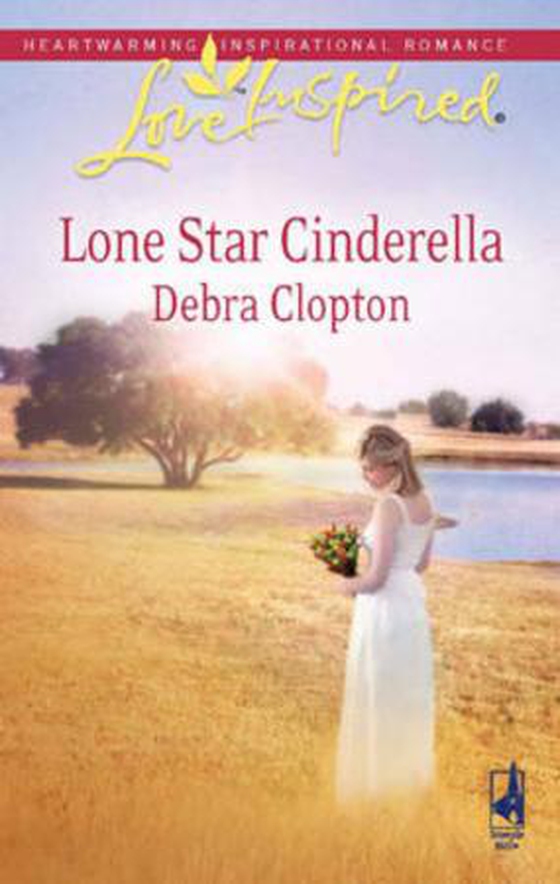 Lone star cinderella (ebok) av Debra Clopton