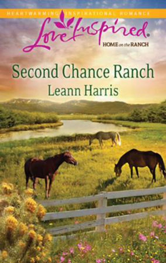Second chance ranch (ebok) av Leann Harris