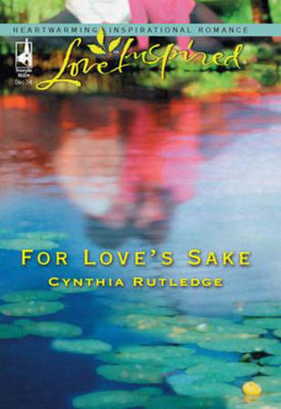 For love's sake