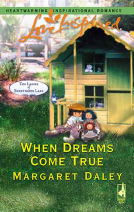 When dreams come true