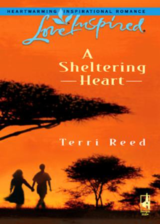A sheltering heart (ebok) av Terri Reed