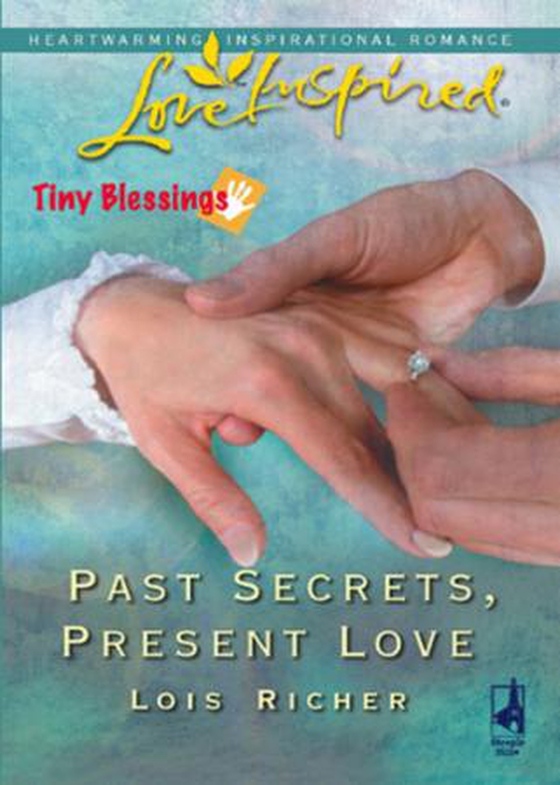 Past secrets, present love