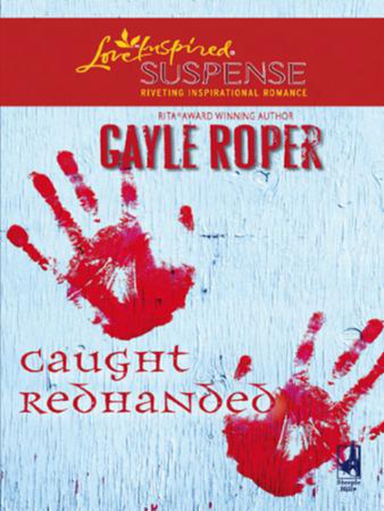 Caught redhanded (ebok) av Gayle Roper