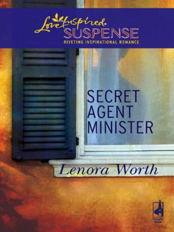 Secret Agent Minister (ebok) av Lenora Worth