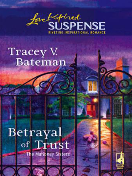 Betrayal of trust (ebok) av Tracey V. Bateman