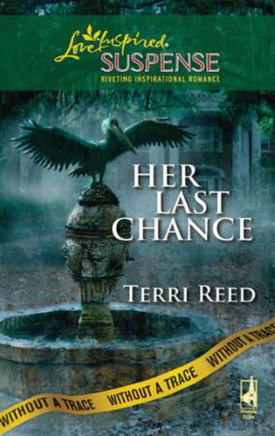Her last chance