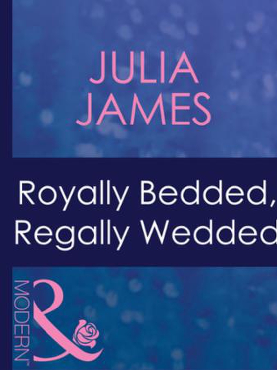 Royally bedded, regally wedded