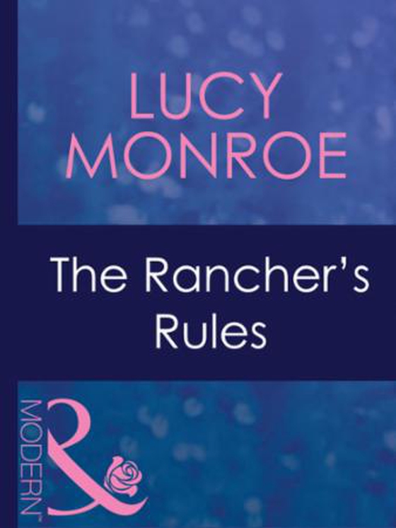 The rancher's rules