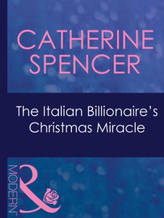 The italian billionaire's christmas miracle