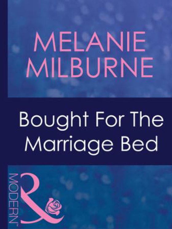 Bought for the marriage bed