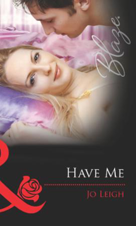 Have me (ebok) av Jo Leigh
