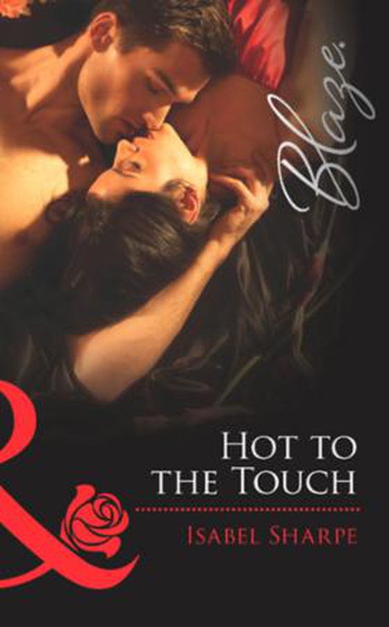 Hot to the touch